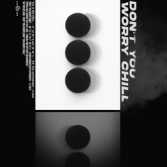 Don't You Worry Child
