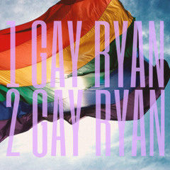1 Gay Ryan, 2 Gay Ryan