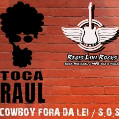 COWBOY FORA DA LEI - S.O.S ( Cover RAUL Seixas )