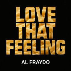 Love That Feeling