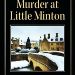 🍈(Online) PDF [Download] Murder at Little Minton 🍈