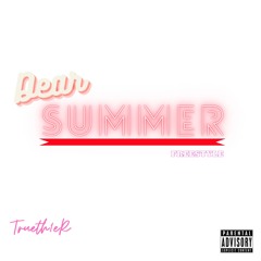 Dear Summer Freestyle
