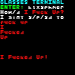 How'd I Fuck Up!!? prod. GlodenGod