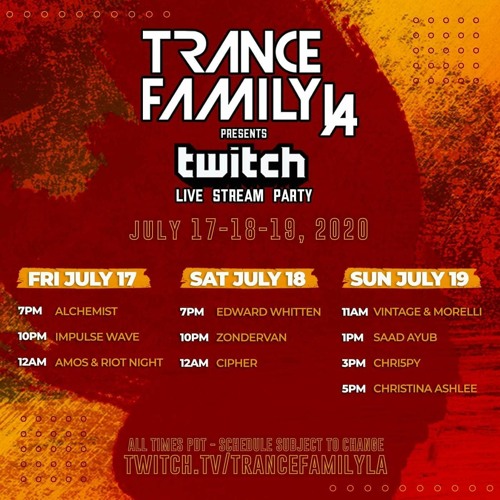 Amos & Riot Night - TranceFamily LA July 2020