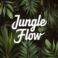 Jungle Flow