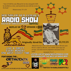 Sounds Of Old Jamaica Episode 88- Originally aired live on 05/19/25
