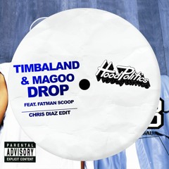 Timbaland & Fatman Scoop - Drop(Chris Diaz Edit)