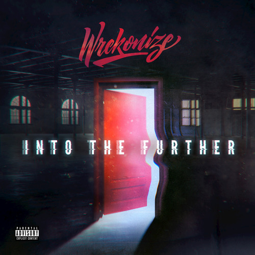 wrekonize into the further