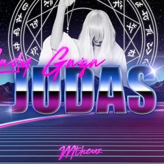 Lady Gaga - Judas (Mtheuz Remix)