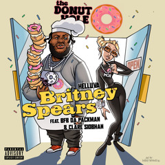 Britney Spears (feat. Bfb Da Packman & Clare Siobhan)