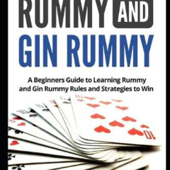 download EBOOK 💌 How to Play Rummy and Gin Rummy: A Beginners Guide to Learning Rumm