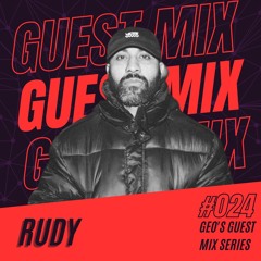 Rudy - Guest Mix Series 024