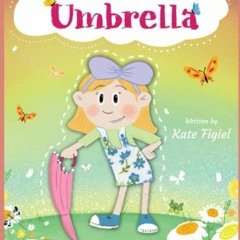 [VIEW] PDF EBOOK EPUB KINDLE Mary-Ann and The Pink Umbrella: Illustrated Story Book f
