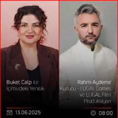 Rahmi Aydemir – Buket Calp ile İçimizdeki Yenilik