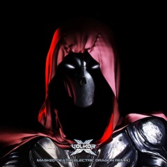 Masked Death (Electric Dragon Remix)