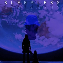 Sleepless