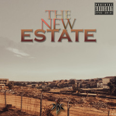 The New Estate (prodby Yerfo)