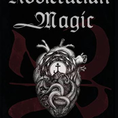 Read EPUB 📰 Rosicrucian Magic: A Reader on Becoming Alike to the Angelic Mind by  Fr