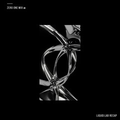 ZERO ONE Mix 66 (LIQUID:LAB Recap)