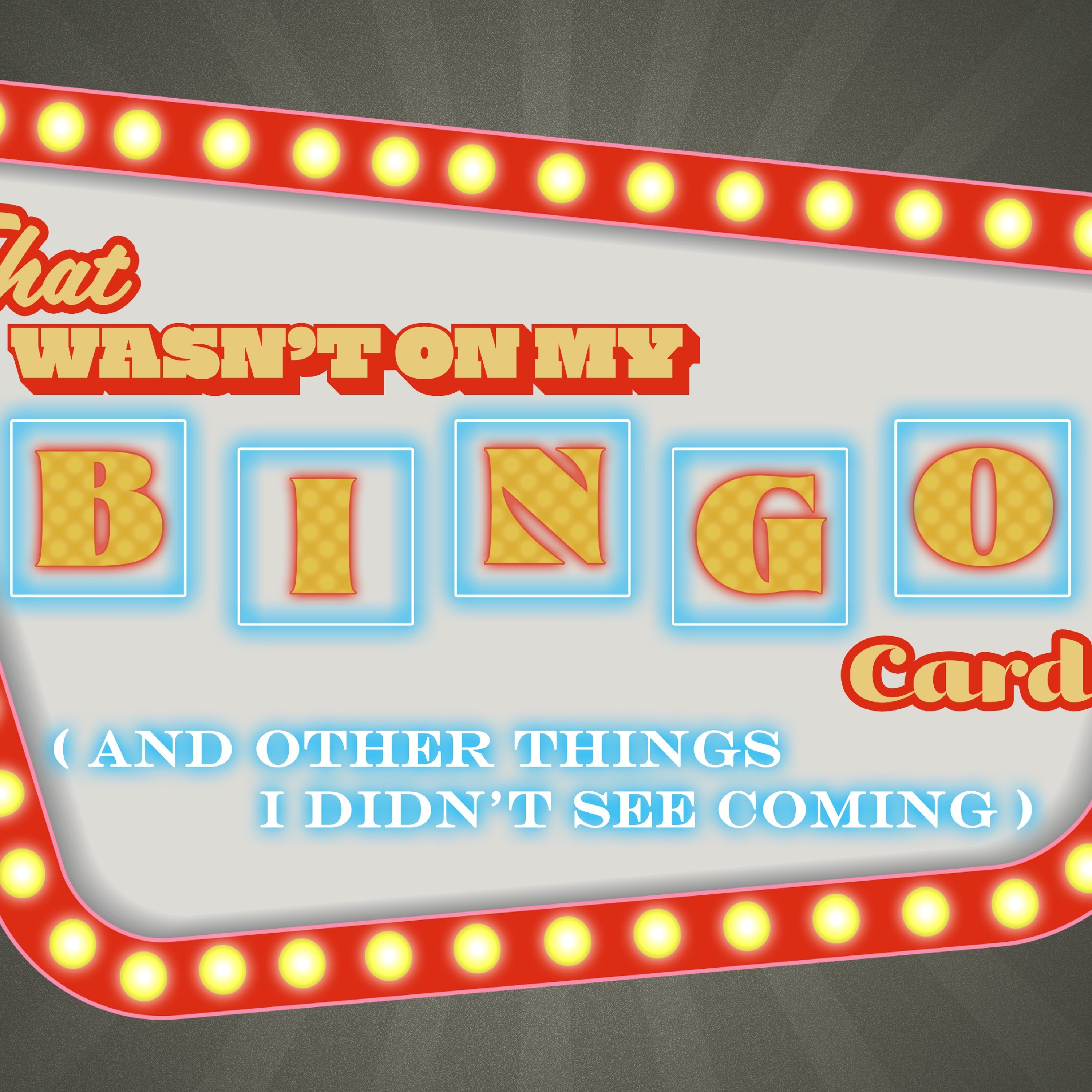 That Wasn't On My Bingo Card | Week Two episode artwork