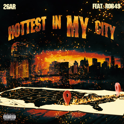 Hottest In My City (feat. Rob49)