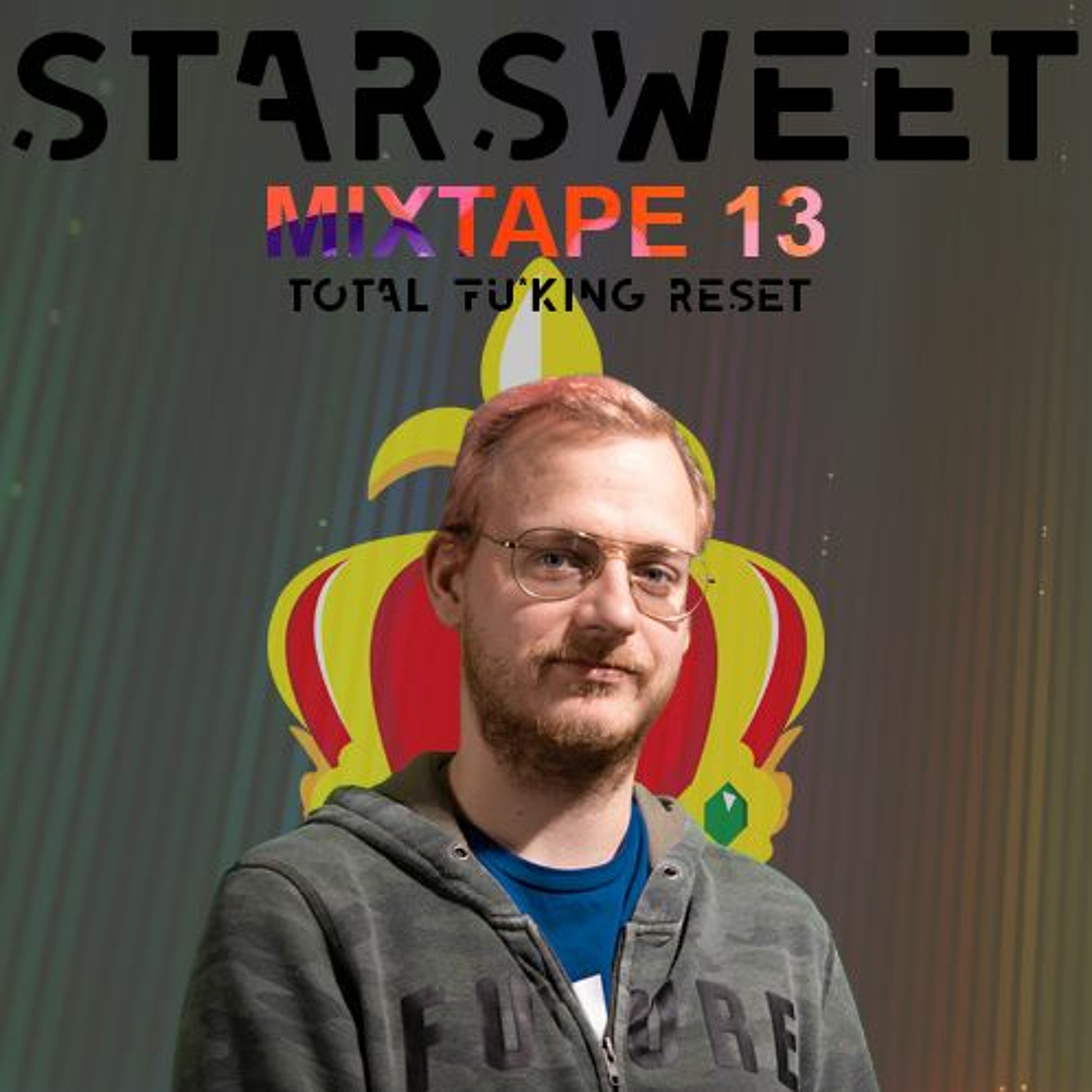 The Mixtape Part 13 - Total Fu*king Reset episode artwork