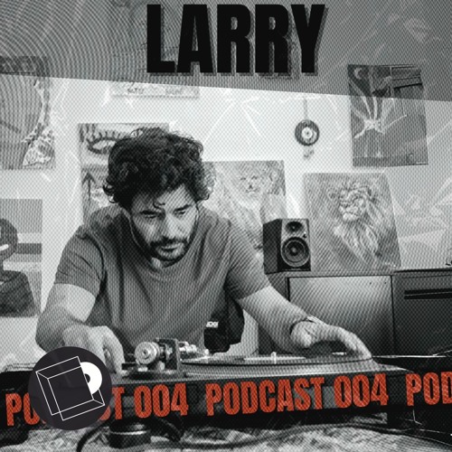 Disco(Nnected) Podcast 004 : From Larry