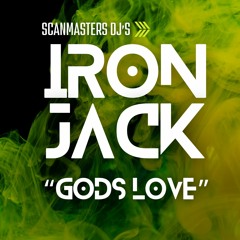 Iron Jack - Gods Love (Unreleased)