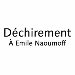 Déchirement - Performed by Emile Naoumoff (+video)