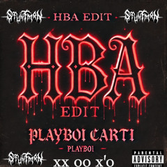 PLAYBOICARTI HBA STUNTMAN EDIT