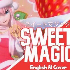 Nightcore - Sweet Magic【AI English Cover】スイートマジック