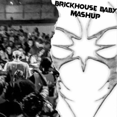 Baby again.. x SPEAK up! (BrickHouse Baby Mashup)