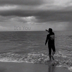 It’s You (cover)