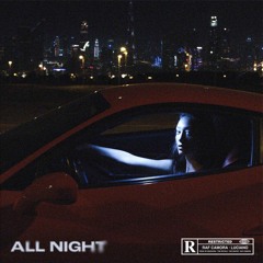 Raf Camora & Luciano - All Night
