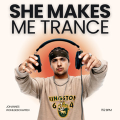 Johannes Wohlgeschaffen - She Makes Me Trance (FREE DOWNLOAD)