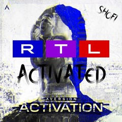 Aversion - Activation (Shofis RTL Activated Mix)