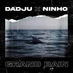 Dadju feat. Ninho - Grand bain (Zeke Cloud Rap Remix)