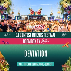 *WINNER* INTENTS FESTIVAL 2024 BOOMBOX DJ CONTEST MIX BY DEVIATION