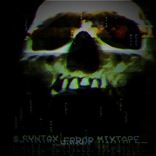 SYNTAX ERROR MIXTAPE