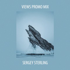Sergey Sterling - Views Spring Promomix 2021
