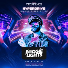 Decadence 2024 NYE Mix (Boogie Lights - Hyperdrive Stage)