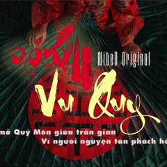 Ngược Vu Quy - NiteD | Original
