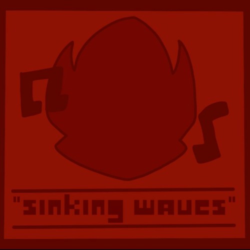 “Sinking Waves”