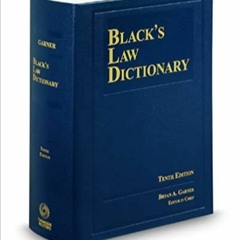 READ/DOWNLOAD#? Black's Law Dictionary, 10th Edition FULL BOOK PDF & FULL AUDIOBOOK