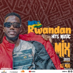 Rwandan Hits Music Mix 2022 (Summer)