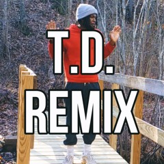 "T.D." Remix (Lil Yachty, Tierra Whack, A$AP Rocky, Tyler, The Creator)