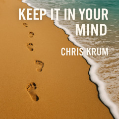 Keep it in your Mind