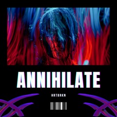 Annihilate