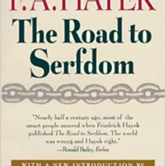 GET EBOOK 💙 The Road to Serfdom: Fiftieth Anniversary Edition by F. A. Hayek,Milton