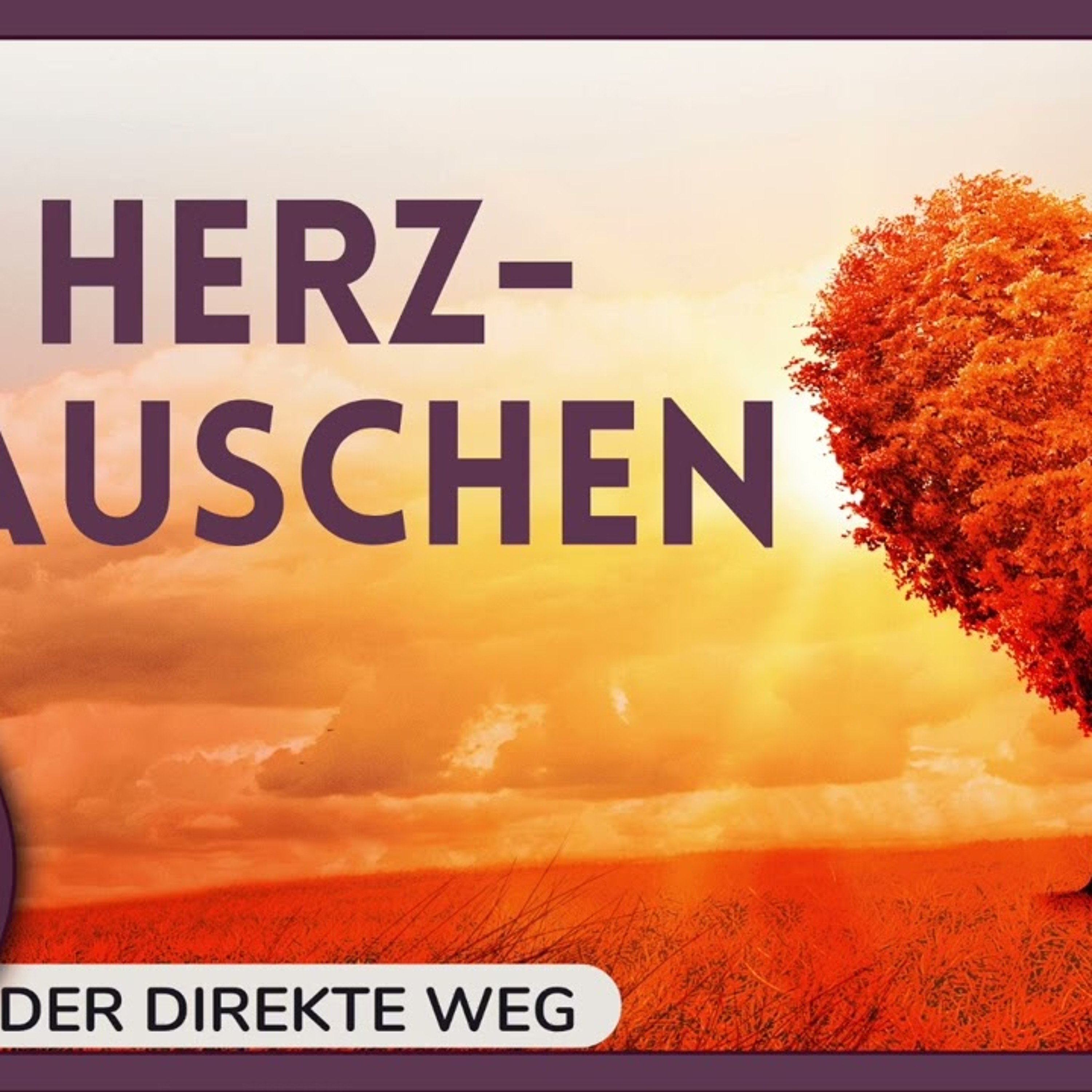 Gottfried Sumser - DER DIREKTE WEG - Ein Kurs in Wundern